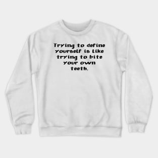 alan watts wise spiritual inspirational quote Crewneck Sweatshirt